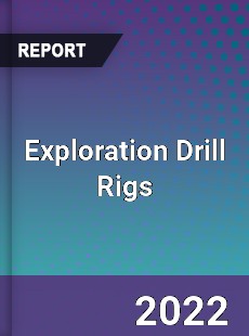 Global Exploration Drill Rigs Market