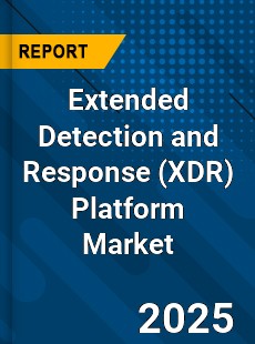 Global Extended Detection and Response Platform Industry