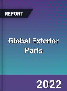 Global Exterior Parts Market