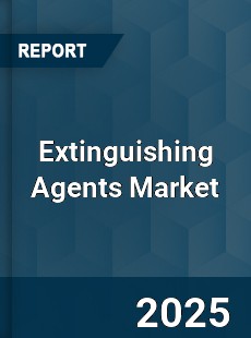 Global Extinguishing Agents Market