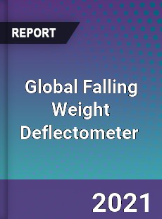 Global Falling Weight Deflectometer Market