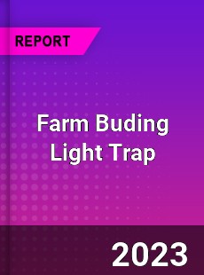Global Farm Buding Light Trap Market