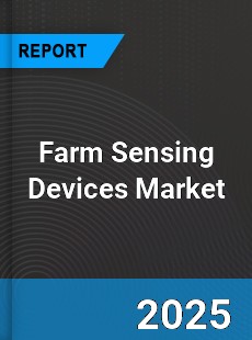 Global Farm Sensing Devices Outlook