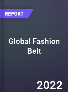 Global Fashion Belt Market