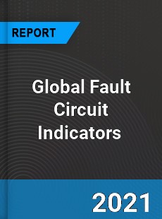 Global Fault Circuit Indicators Market