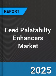 Global Feed Palatabilty Enhancers Market