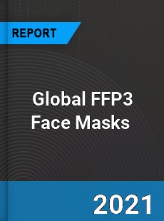 Global FFP3 Face Masks Market