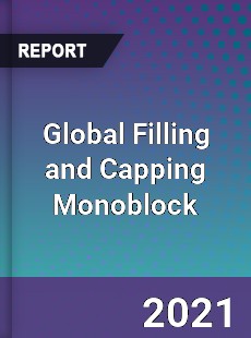 Global Filling and Capping Monoblock Market