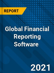 Global Financial Reporting Software Market