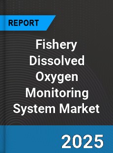 Global Fishery Dissolved Oxygen Monitoring System Outlook