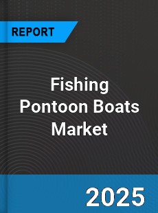 Global Fishing Pontoon Boats Industry