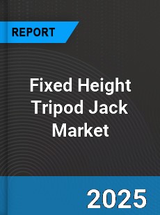 Global Fixed Height Tripod Jack Market