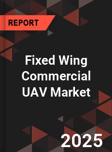 Fixed Wing Commercial UAV Market