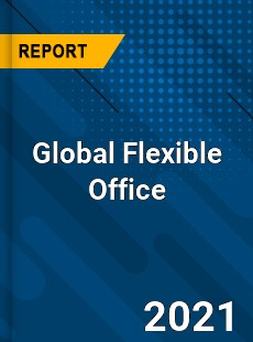 Flexible Office Market