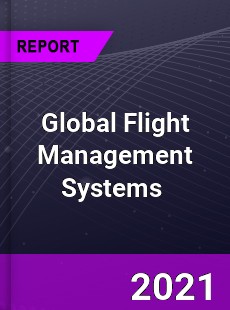 Global Flight Management Systems Market