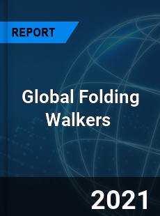 Global Folding Walkers Market