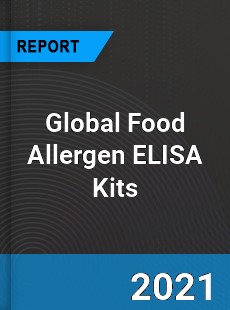 Global Food Allergen ELISA Kits Market