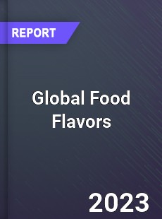 Global Food Flavors Market