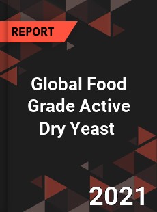 Food Grade Active Dry Yeast Market