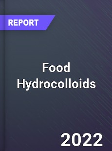 Global Food Hydrocolloids Market