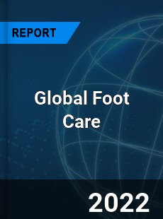 Global Foot Care Market