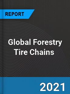 Global Forestry Tire Chains Market