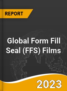 Global Form Fill Seal Films Market