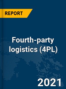 Global Fourth party logistics Market
