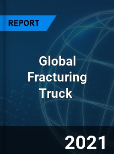 Global Fracturing Truck Market