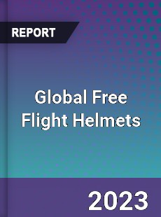 Global Free Flight Helmets Market