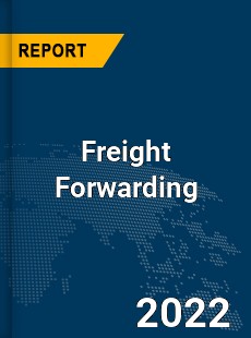 Global Freight Forwarding Market