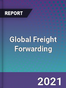 Freight Forwarding Market