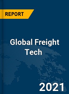 Global Freight Tech Market