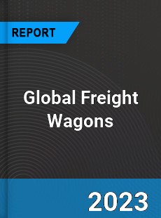 Global Freight Wagons Industry