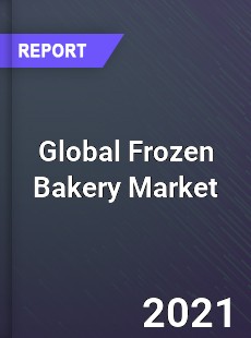 Global Frozen Bakery Market