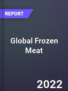 Global Frozen Meat Market