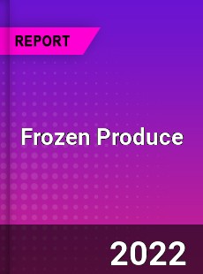 Global Frozen Produce Industry