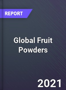 Global Fruit Powders Market