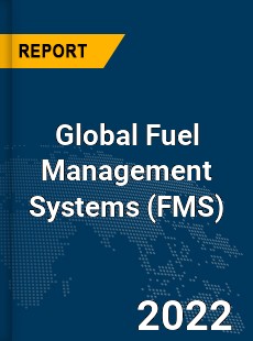 Global Fuel Management Systems Market