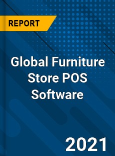 Global Furniture Store POS Software Industry