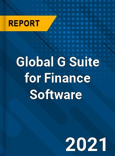 Global G Suite for Finance Software Market