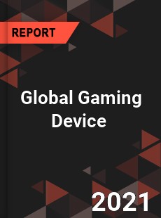 Global Gaming Device Market