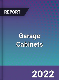 Global Garage Cabinets Market