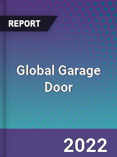 Global Garage Door Market