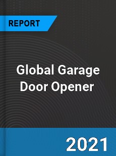 Global Garage Door Opener Market