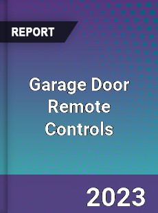 Global Garage Door Remote Controls Market