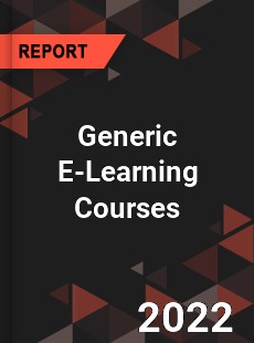 Global Generic E Learning Courses Market