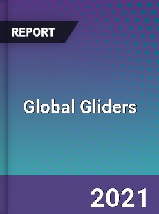 Global Gliders Market