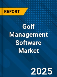 Golf Management Software Market