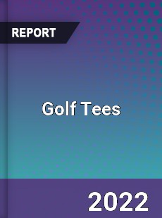 Global Golf Tees Market